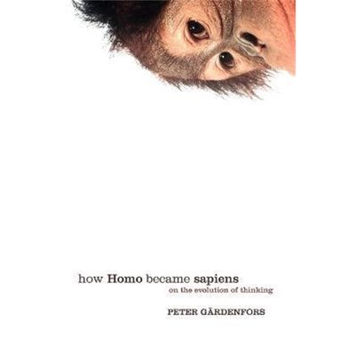 按需印刷How Homo Became Sapiens:On the evolution of thinking[9780198528517]