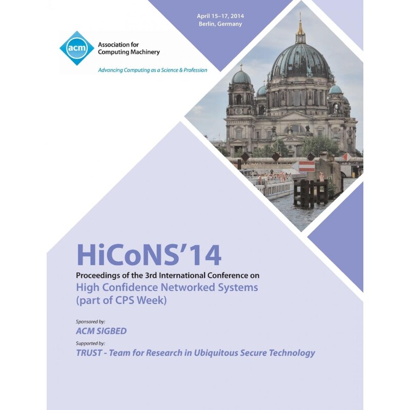 按需印刷不退不换Hicons 14 Conference on High Confidence Networked Systems[9781450326520] 书籍/杂志/报纸 文学小说类原版书 原图主图