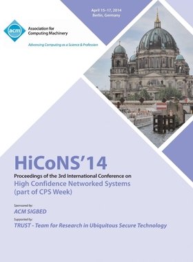 按需印刷Hicons 14 Conference on High Confidence Networked Systems[9781450326520]