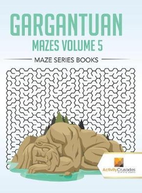 按需印刷不退不换Gargantuan Mazes Volume 5:Maze Series Books[9780228218210]