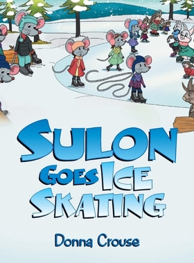 按需印刷Sulon Goes Ice Skating[9781514401910]