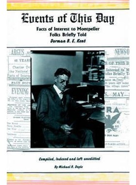 预订Events of This Day:Facts of Interest to Montpelier Folks Briefly Told