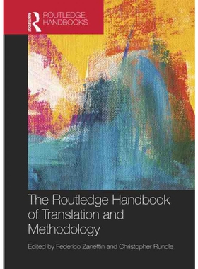 按需印刷不退不换TF The Routledge Handbook of Translation and Methodology[9781138066922]