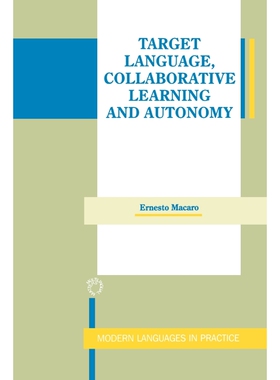按需印刷不退不换Target Language, Collaborative Learning and Autonomy[9781853593680]