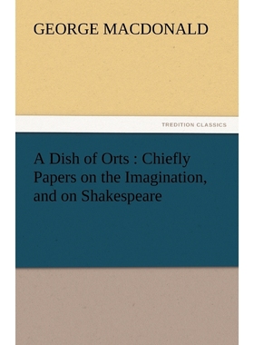 按需印刷A Dish of Orts[9783842467415]