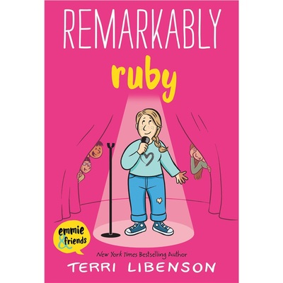 Remarkably Ruby (Emmie & Friends)