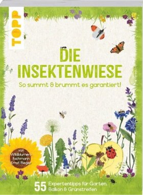 预订不退不换德语Die Insektenwiese: So summt & brummt es garantiert!:55 Expertentipps für Garten