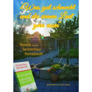 预订【德语】 Was gut schmeckt und die armen Leut´ gern essen:Rezepte aus dem Seniorenh