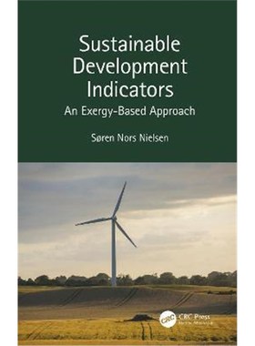 按需印刷Sustainable Development Indicators:An Exergy-Based Approach[9780367257354]