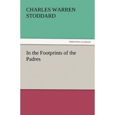 按需印刷In the Footprints of the Padres[9783842435179]