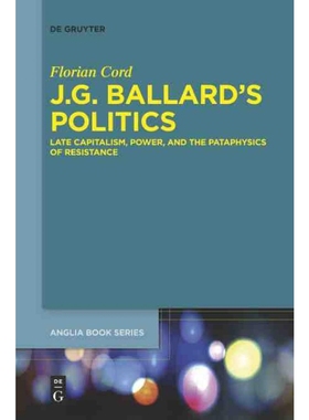 按需印刷DEG J.G. Ballard s Politics[9783110635232]