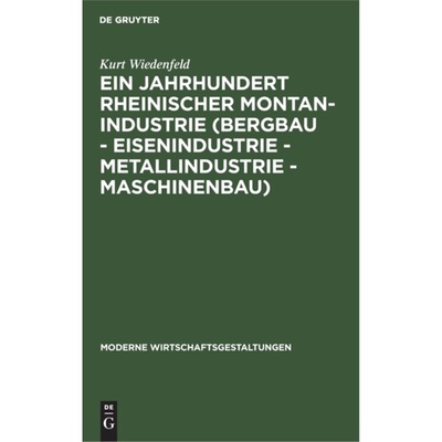 预订【德语】 Ein Jahrhundert rheinischer Montan-Indust
