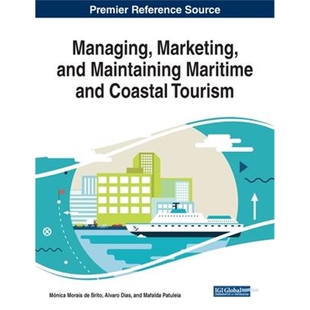 Maintaining 按需印刷不退不换图书Managing and Tourism 9781799815235 Coastal Marketing Maritime