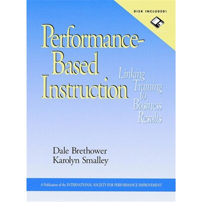 预订不退不换Performance-Based Instruction, includes a Microsoft Word diskette[9780787911195]