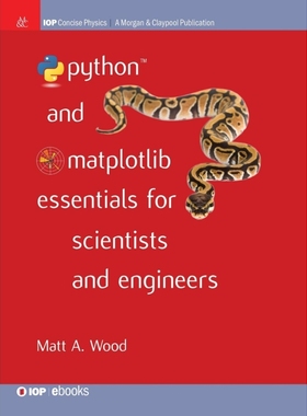 按需印刷Python and Matplotlib Essentials for Scientists and Engineers[9781681749105]
