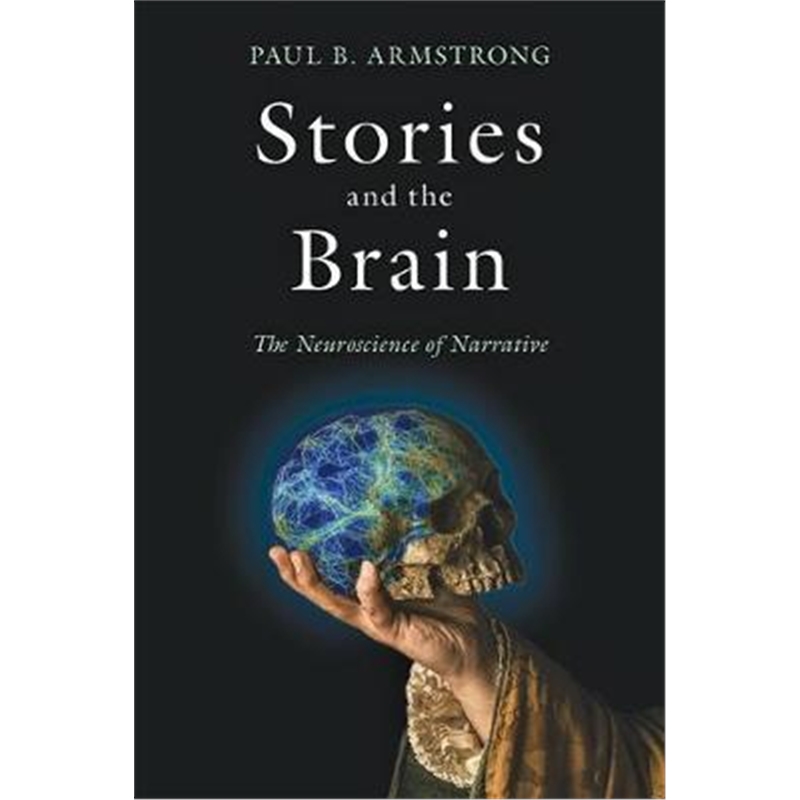 按需印刷Stories and the Brain:The Neuroscience of Narrative[9781421437750]