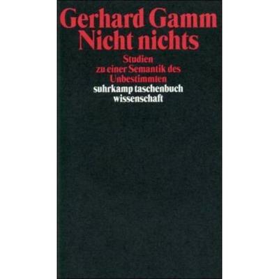 预订【德语】 Nicht nichts:Studien zu einer Semantik des Unbestimmten