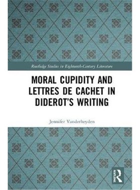 按需印刷Moral Cupidity and Lettres de cachet in Diderot's Writing[9780367173739]
