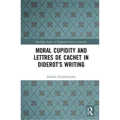 按需印刷Moral Cupidity and Lettres de cachet in Diderot's Writing[9780367173739]