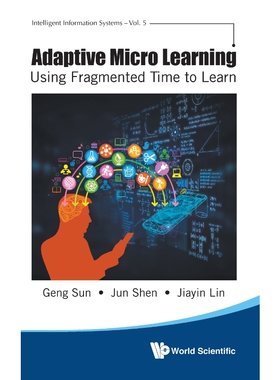 按需印刷不退不换Adaptive Micro Learning[9789811207457]