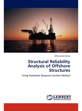 按需印刷不退不换Structural Reliability Analysis of Offshore Structures[9783846517994]