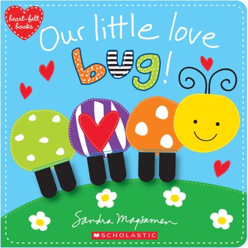 预订不退不换Our Little Love Bug![9781338243185]