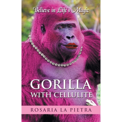 按需印刷Gorilla With Cellulite[9781504357586]