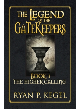 按需印刷The Legend of the Gatekeepers[9781483661513]