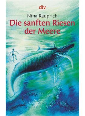 预订【德语】Die sanften Riesen der Meere[9783423702171]