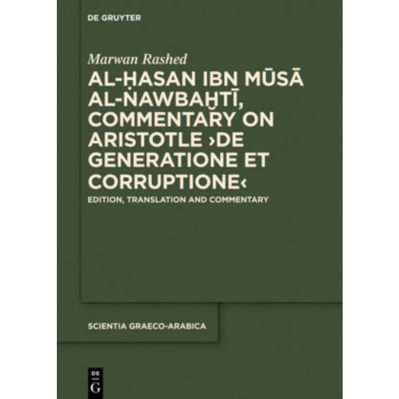 按需印刷不退不换DGYT Al Hasan ibn Musa al Nawbakhti[9783110443646]