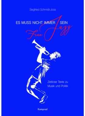 预订【德语】 Es muss nicht immer Free Jazz sein:Zeitlose