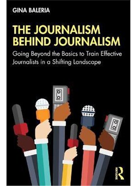 按需印刷不退不换 The Journalism Behind Journalism:Going Beyond the B