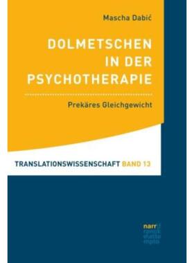 预订不退不换德语 Dolmetschen in der Psychotherapie:Prekäres