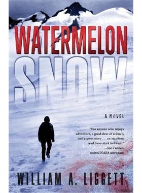 按需印刷Watermelon Snow:A Cli-Fi Novel[9780997487107]