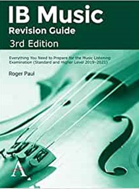 预订IB Music Revision Guide, 3rd Edition:Everything you need to prepare for the Music Listening Examination (Standard an