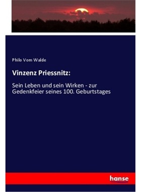 预订【德语】Vinzenz Priessnitz:[9783337733599]
