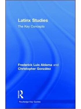 按需印刷不退不换Latinx Studies:The Key Concepts[9781138088436]