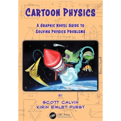 预订不退不换Cartoon Physics:A Graphic Novel Guide to Solving Physics Problems[9781032210414]