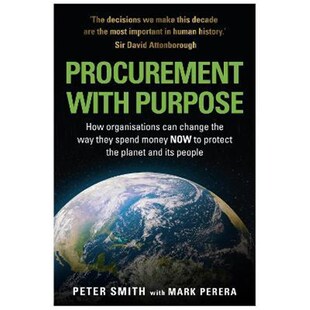 预订不退不换PROCUREMENT WITH PURPOSE:How organisations can change the way they spend money NOW to protect the planet and