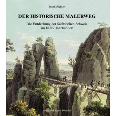 预订【德语】 Der historische Malerweg:Die Entdeckung d