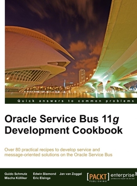按需印刷Oracle Service Bus 11g Development Cookbook[9781849684446]