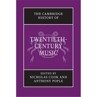 按需印刷不退不换The Cambridge History of Twentieth-Century Music[9781107631991]