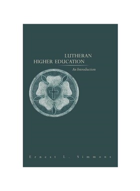 按需印刷不退不换Lutheran Higher Education[9780806638492]