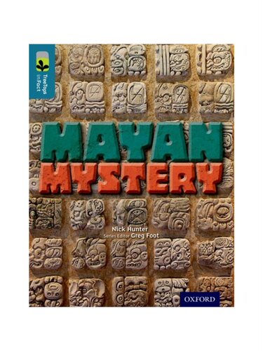 现货Oxford Reading Tree TreeTops inFact: Level 19: Mayan Mystery