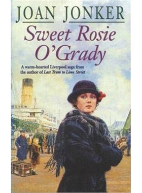 预订Sweet Rosie O'Grady:A touching wartime saga that promises both laughter and tears (Molly and Nellie series, Book 3)