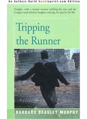 按需印刷Tripping the Runner[9780595153985]