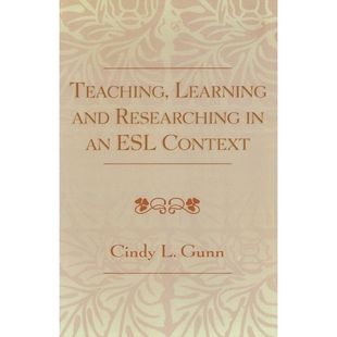 Researching 9780761827184 Learning Context and ESL 按需印刷Teaching