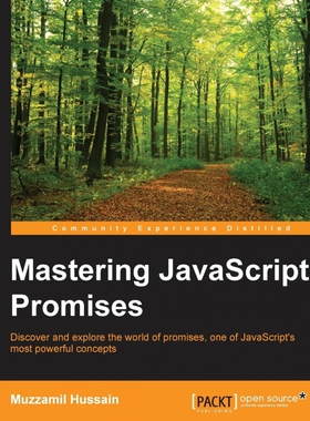 按需印刷不退不换Mastering JavaScript Promises[9781783985500]