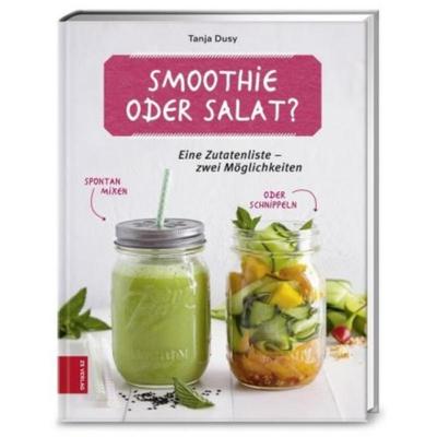 预订【德语】 Smoothie oder Salat?:Eine Zutatenliste - zwei Möglichkeiten
