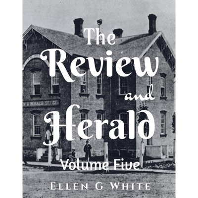 按需印刷The Review and Herald (Volume Five)[9781638501510]